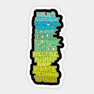 Soul, Funk, Disco, House and other Music Styles. Typography. Sticker